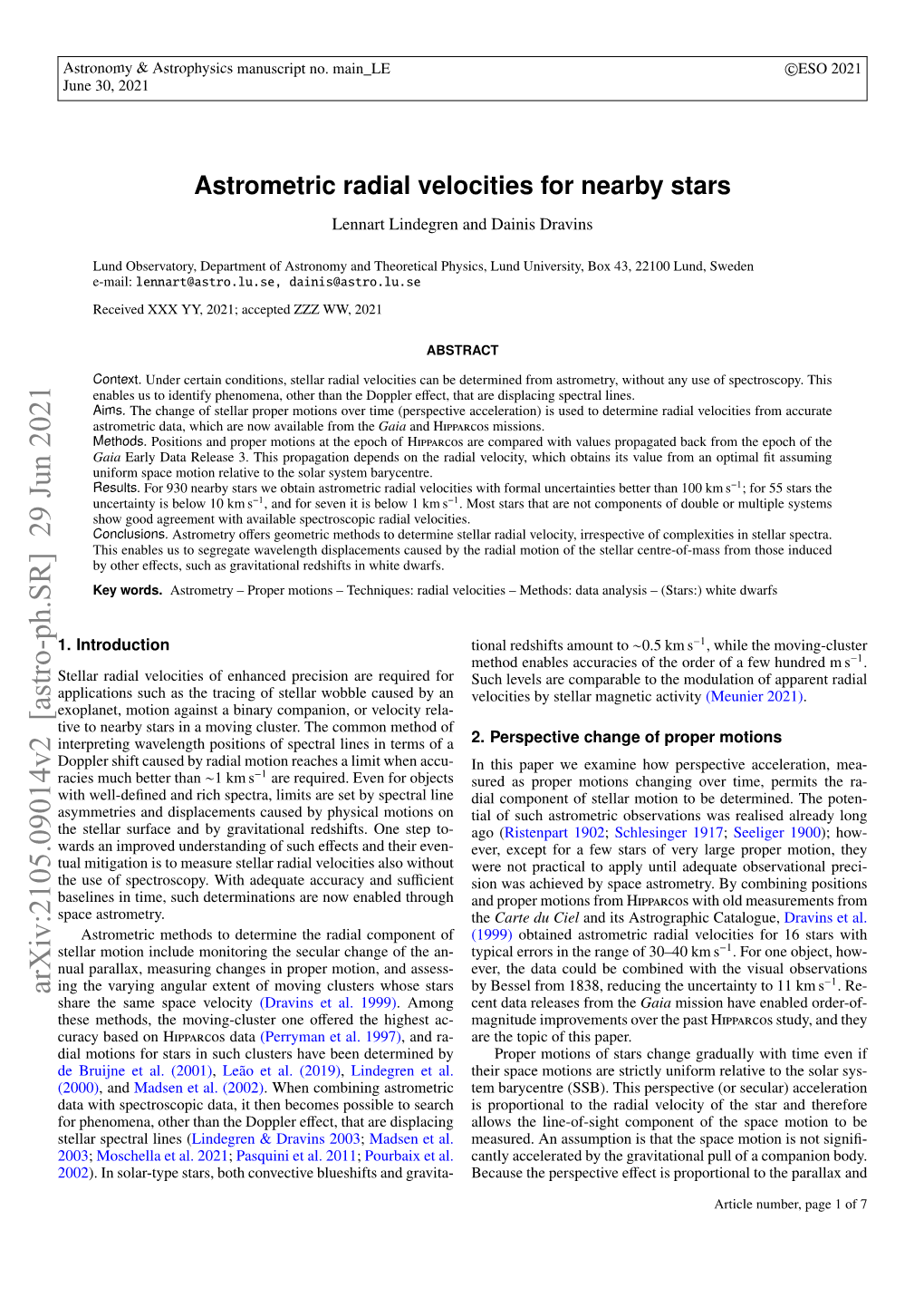 Astrometric Radial Velocities for Nearby Stars Lennart Lindegren and Dainis Dravins