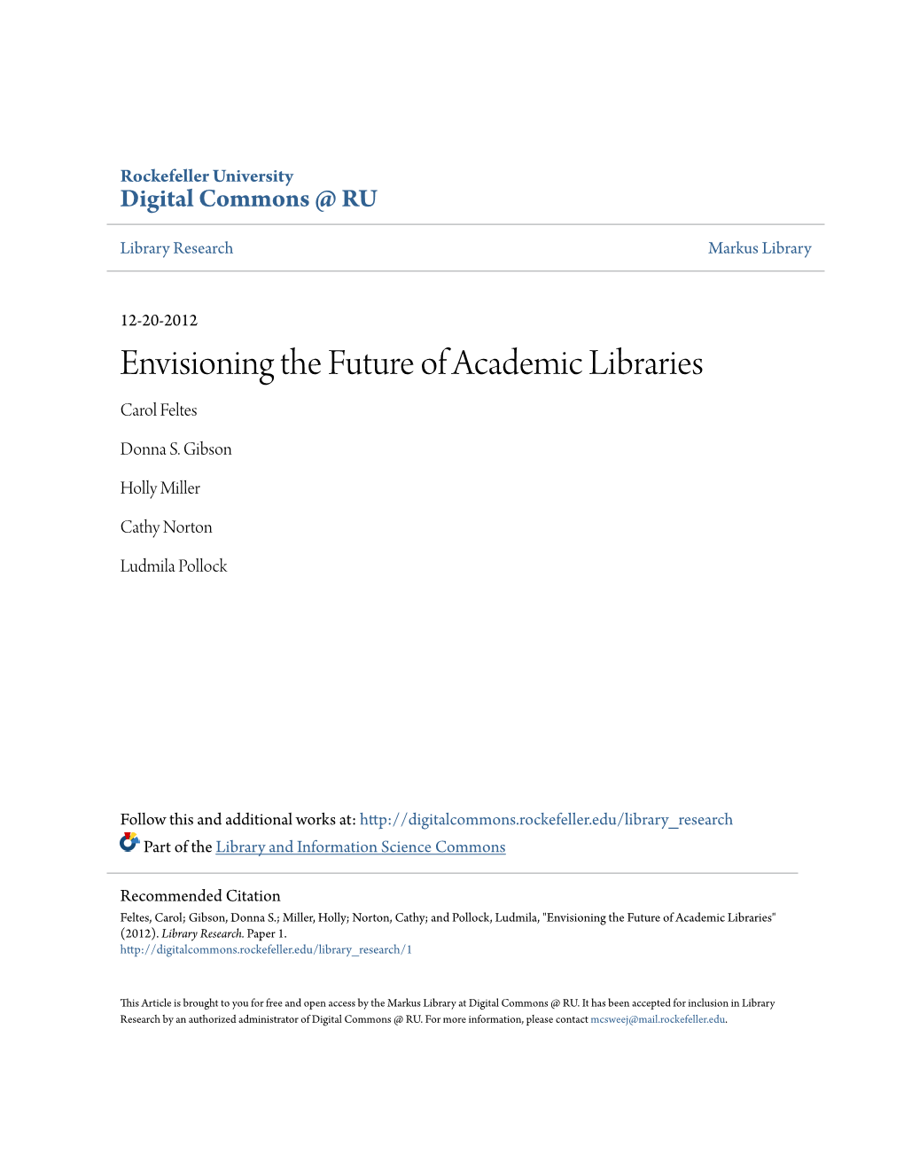Envisioning the Future of Academic Libraries Carol Feltes