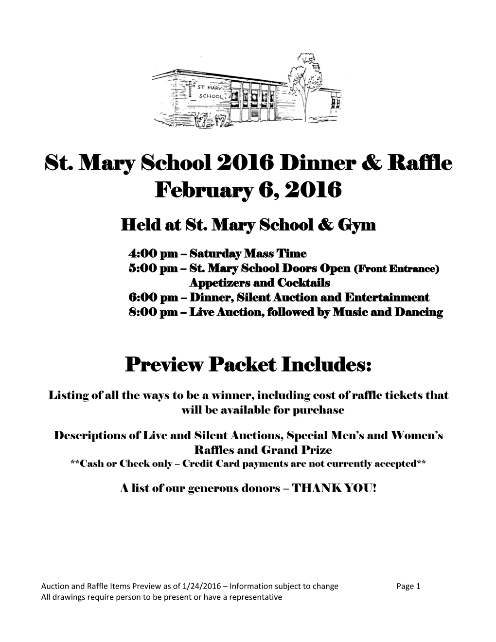 St. Mary School 2016 Dinner & Raffle February 6, 2016