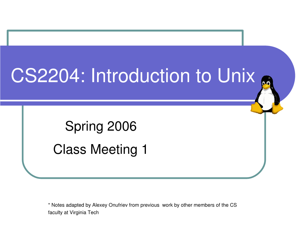 CS2204: Introduction to Unix