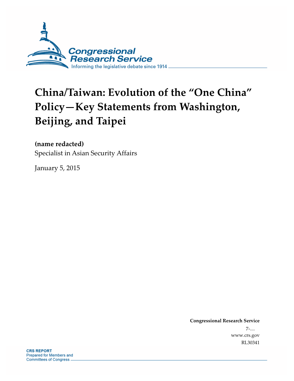 China/Taiwan: Evolution of the “One China” Policy—Key Statements from Washington, Beijing, and Taipei