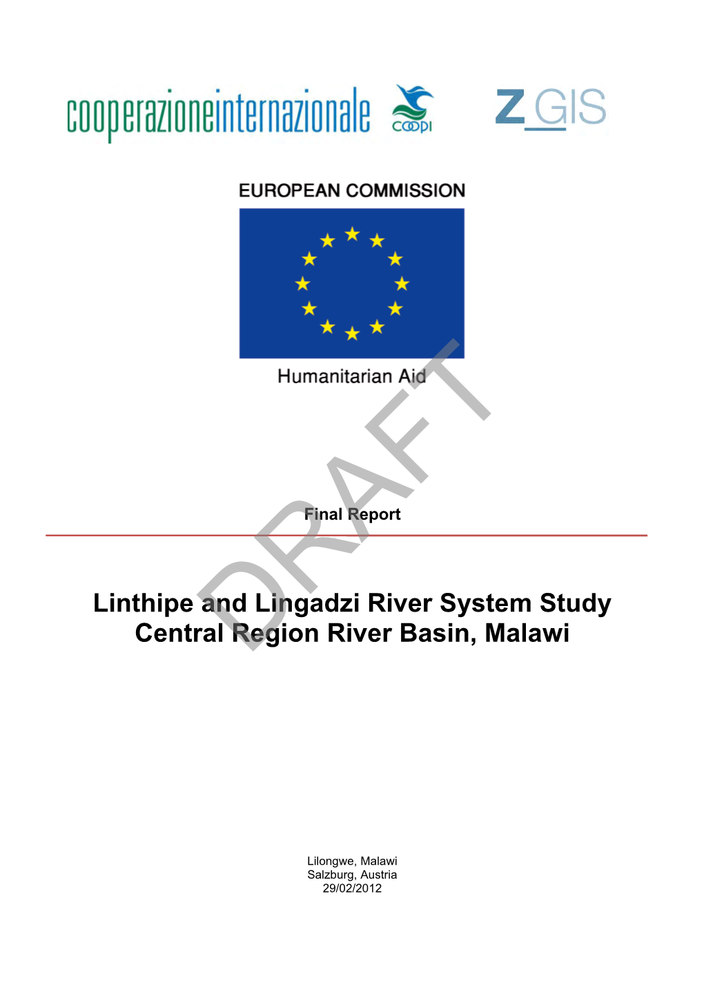 Linthipe and Lingadzi River System Study Central Region River Basin, Malawi