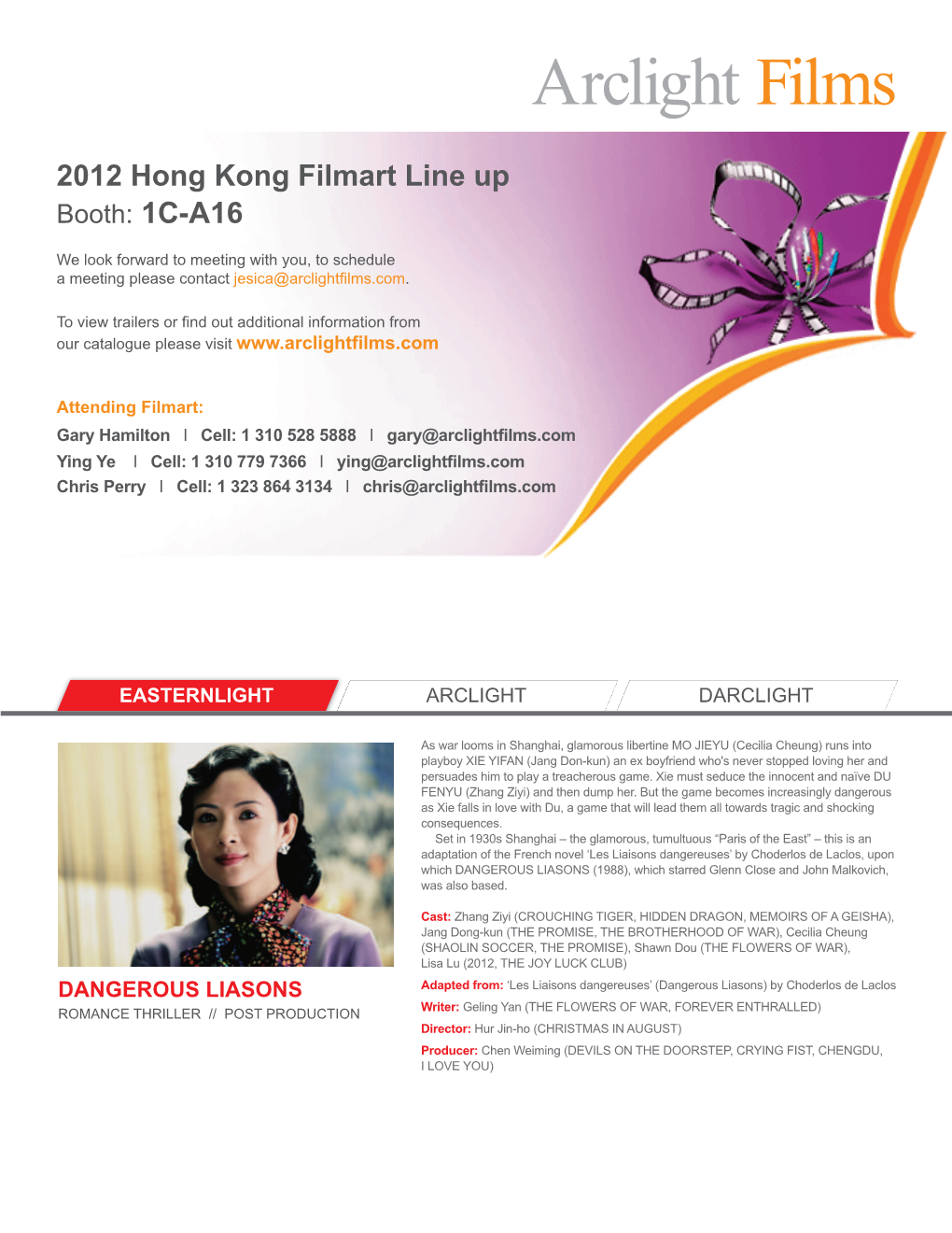 2012 Hong Kong Filmart Line up Booth: 1C-A16