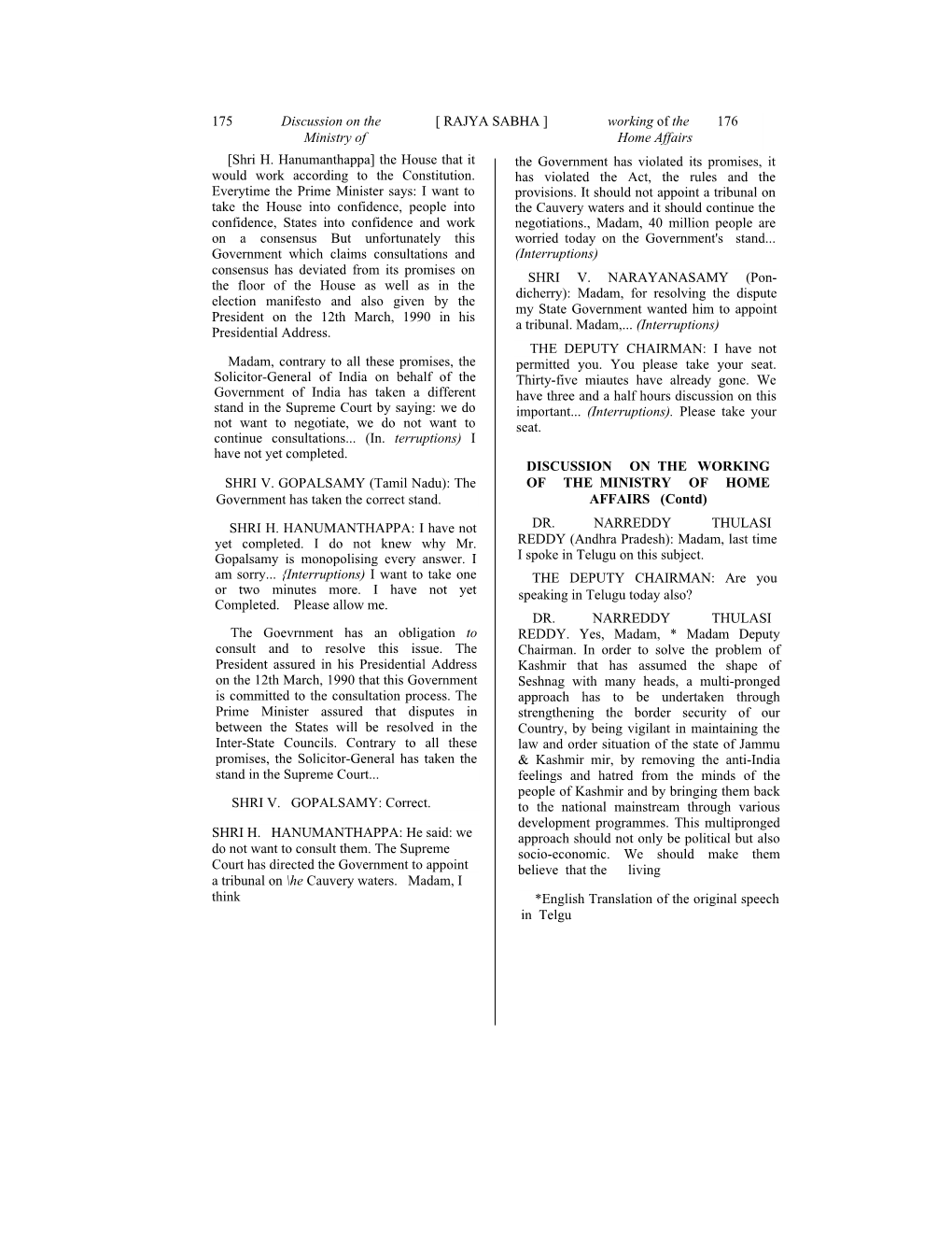 Shri H. Hanumanthappa] the House That It the Government Has Violated Its Promises, It Would Work According to the Constitution