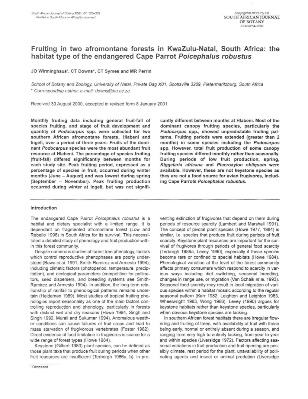 Fruiting in Two Afromontane Forests in Kwazulu-Natal, South Africa: the Habitat Type of the Endangered Cape Parrot Poicephalus Robustus