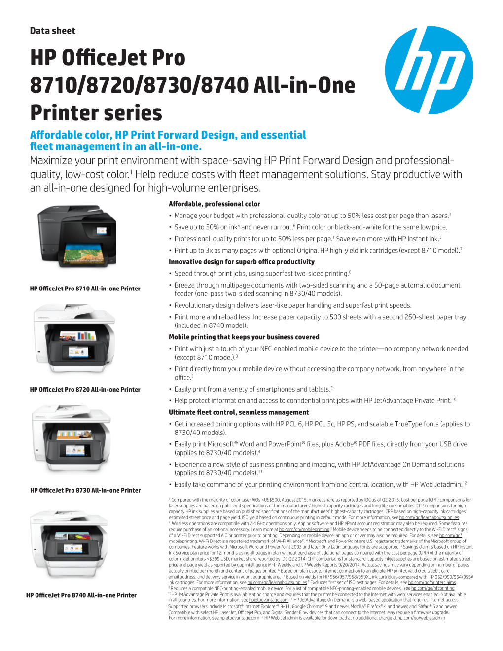 HP Officejet Pro 8710/8720/8730/8740 All-In-One Printer Series Affordable Color, HP Print Forward Design, and Essential Fleet Management in an All-In-One