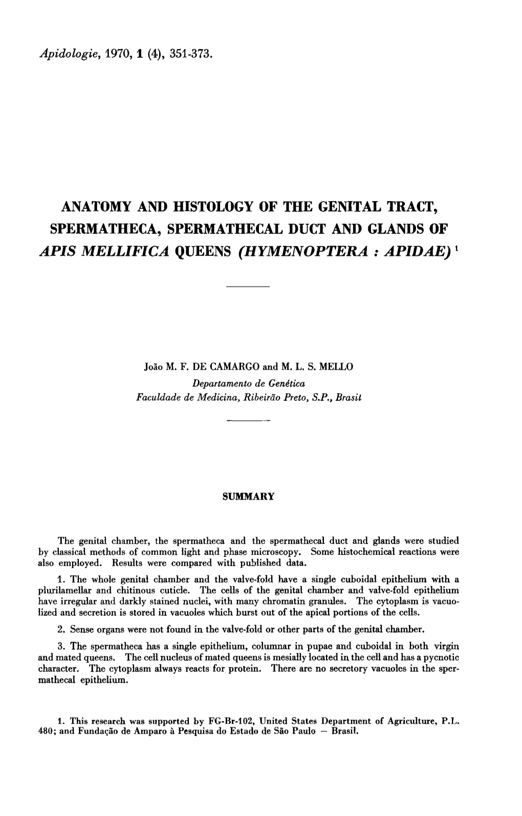 Spermatheca, Spermathecal Duct and Glands of Apis Mellifica Queens (Hymenoptera : Apidae)1