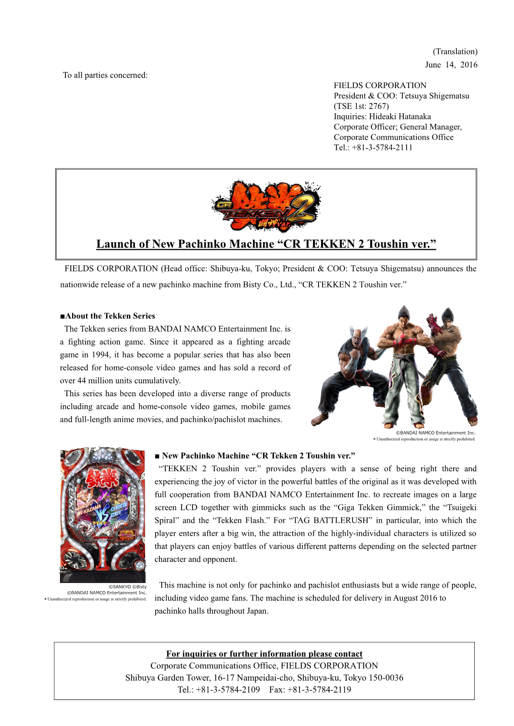 Launch of New Pachinko Machine “CR TEKKEN 2 Toushin Ver.” ( PDF)