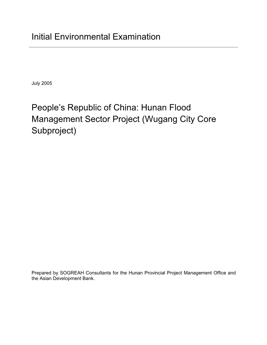 Hunan Flood Management Sector Project (Wugang City Core Subproject)