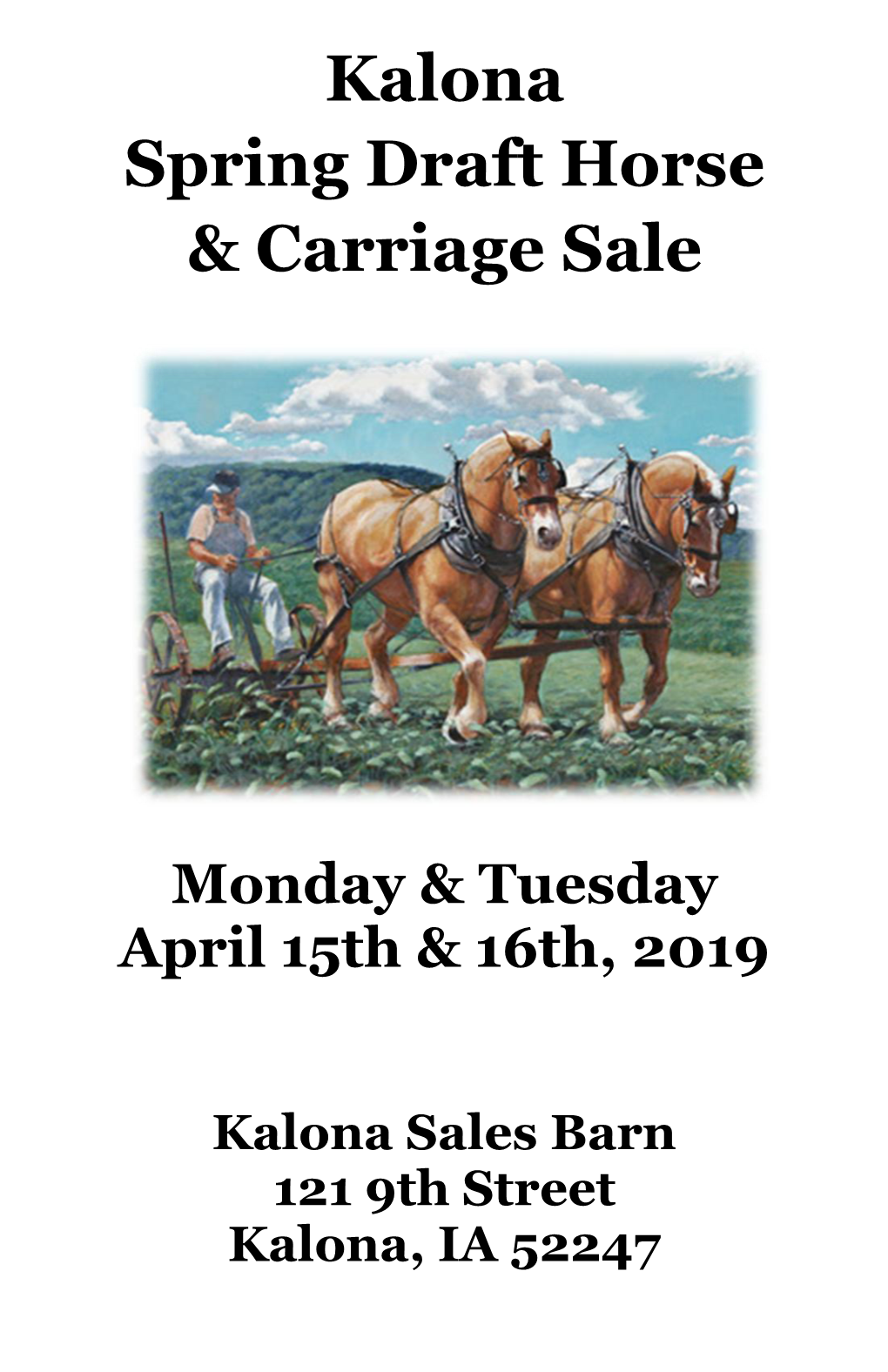 Kalona Spring Draft Horse & Carriage Sale