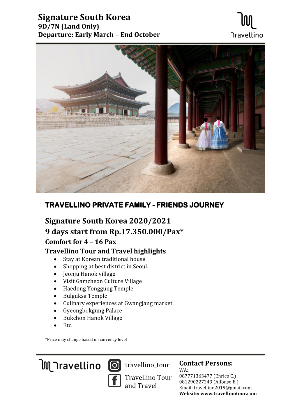 Signature South Korea 9D/7N (Land Only) Departure: Early March – End October