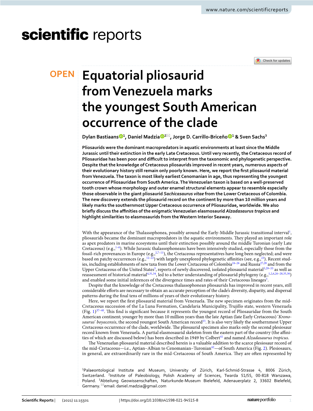 Equatorial Pliosaurid from Venezuela Marks the Youngest South American Occurrence of the Clade Dylan Bastiaans 1, Daniel Madzia 2*, Jorge D