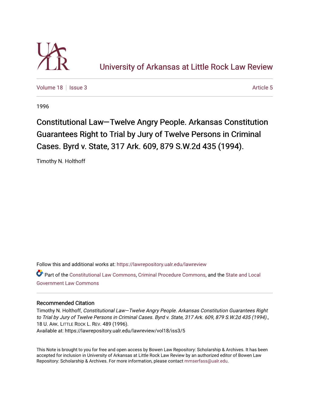 Constitutional Law—Twelve Angry People. Arkansas Constitution Guarantees Right to Trial by Jury of Twelve Persons in Criminal Cases