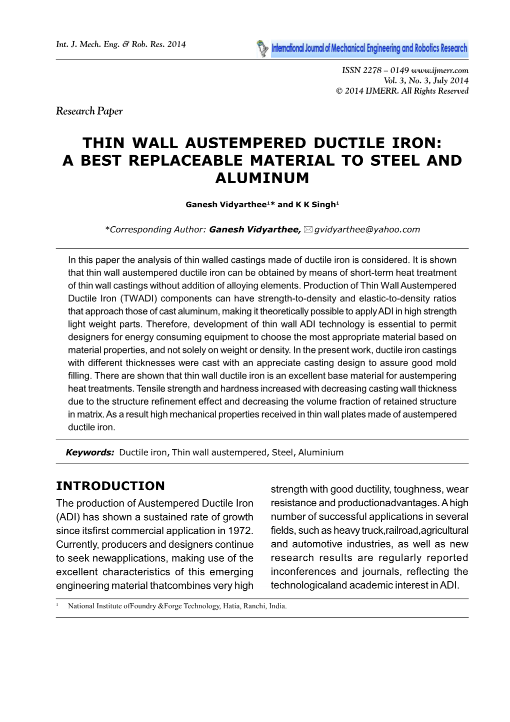 Thin Wall Austempered Ductile Iron: a Best Replaceable Material to Steel and Aluminum