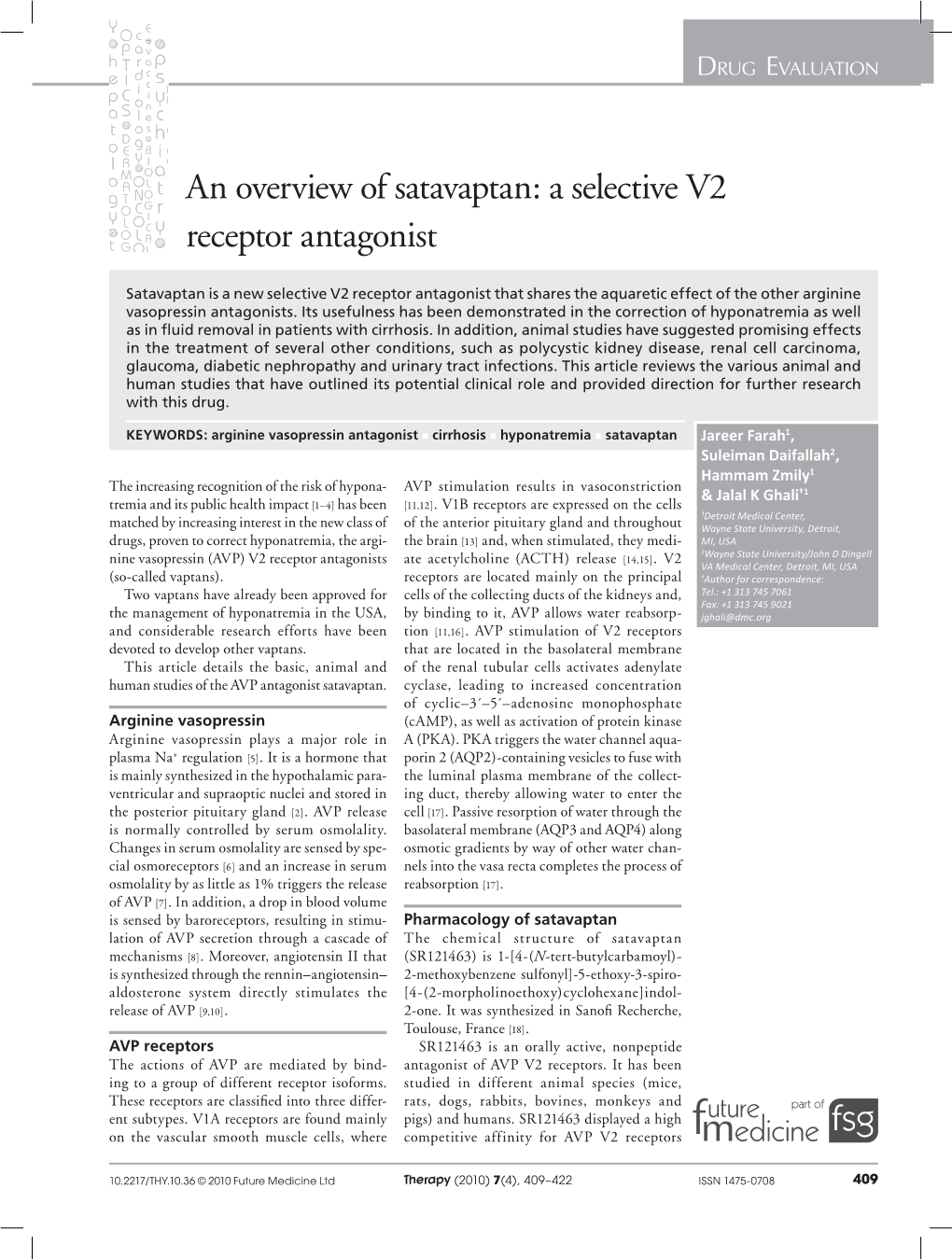 An Overview of Satavaptan: a Selective V2 Receptor Antagonist