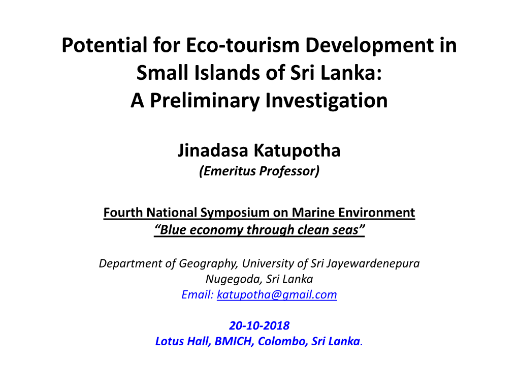 Potential for Eco-Tourism Development in Small Islands of Sri Lanka: a Preliminary Investigation