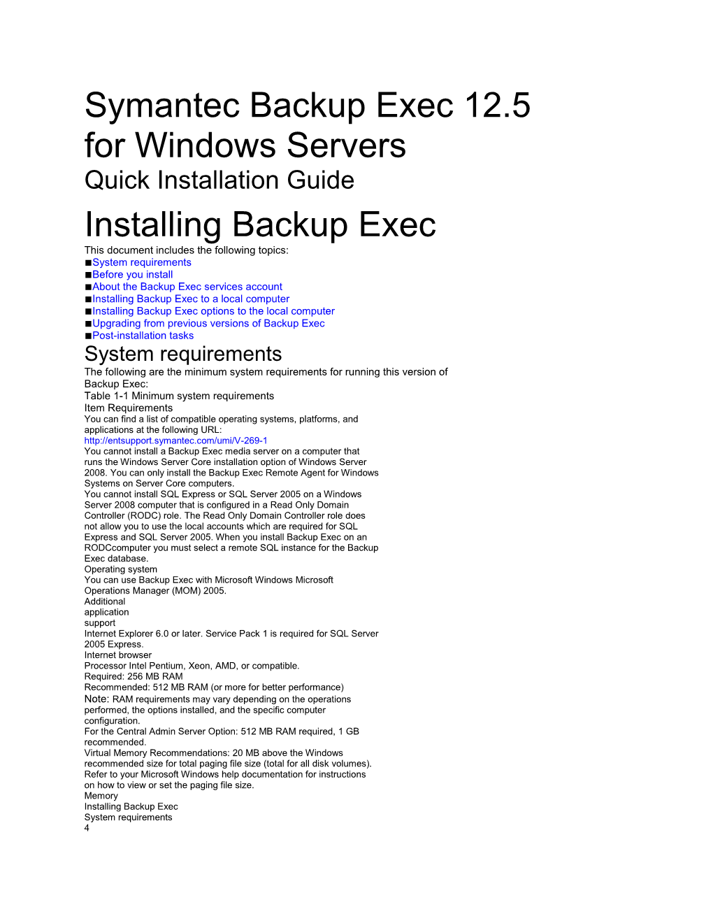 Symantec Backup Exec 12.5 for Windows Servers Quick Installation Guide