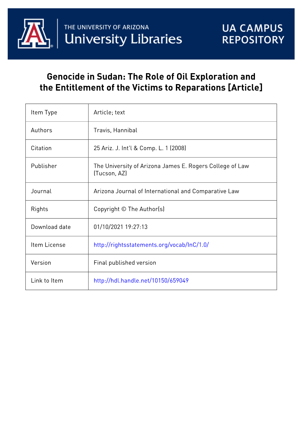 Genocide in Sudan: the Role of Oil Exploration and the Entitlement of the Victims to Reparations [Article]