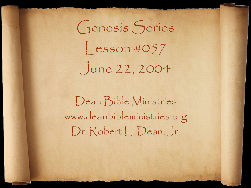 Genesis Series Lesson #057 June 22, 2004