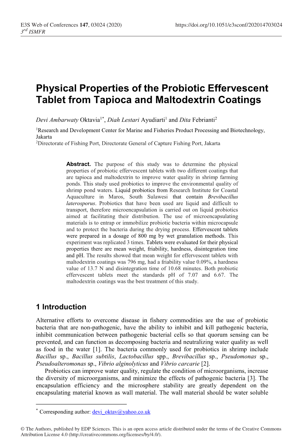 Physical Properties of the Probiotic Effervescent Tablet from Tapioca and Maltodextrin Coatings