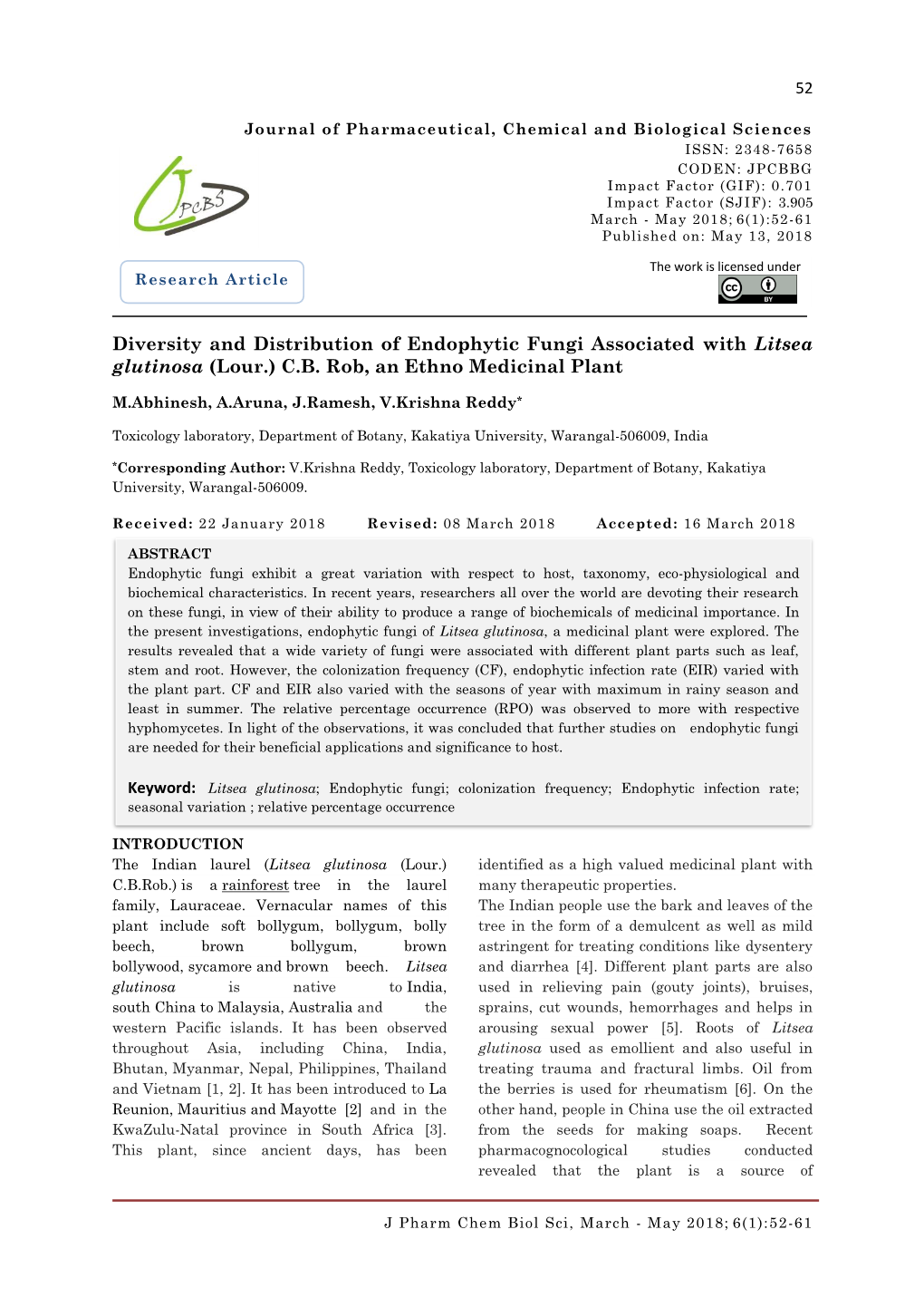 Diversity and Distribution of Endophytic Fungi Associated with Litsea Glutinosa (Lour.) C.B. Rob, an Ethno Medicinal Plant