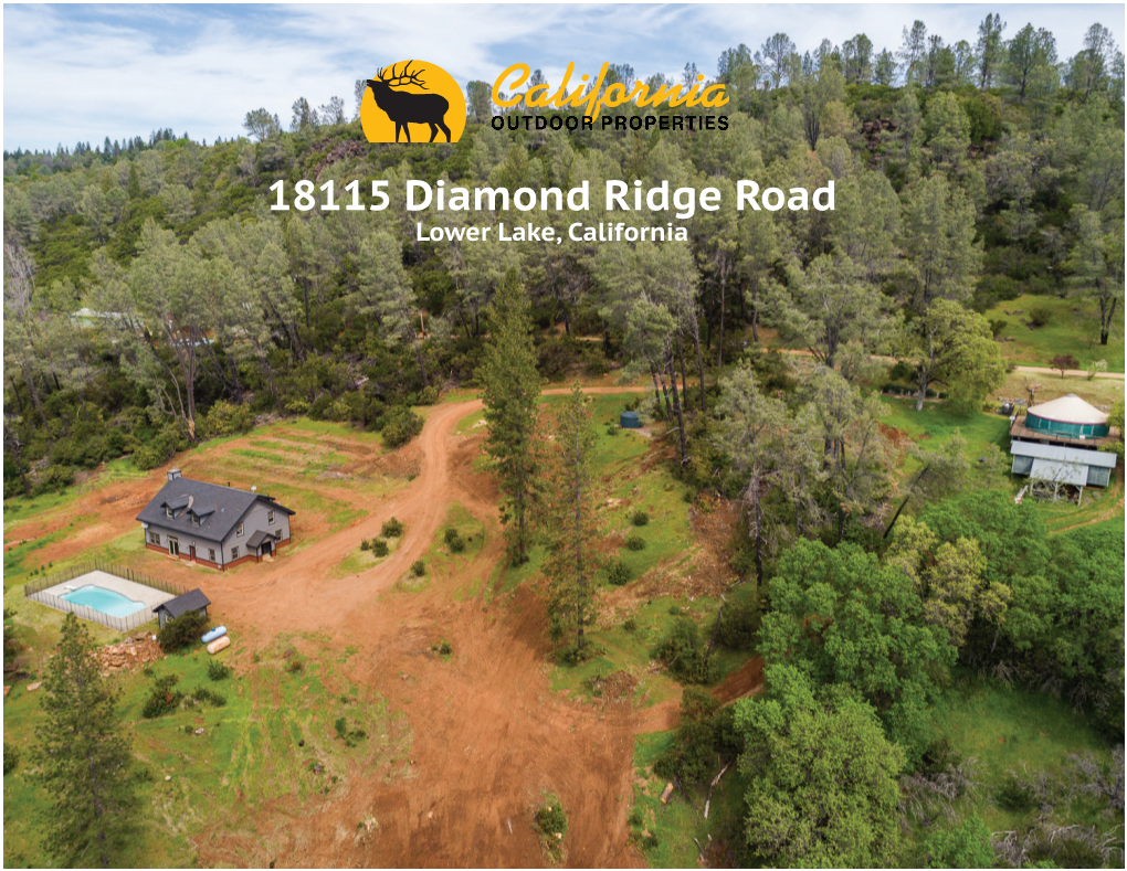 18115 Diamond Ridge Road Lower Lake, California INTRODUCTION