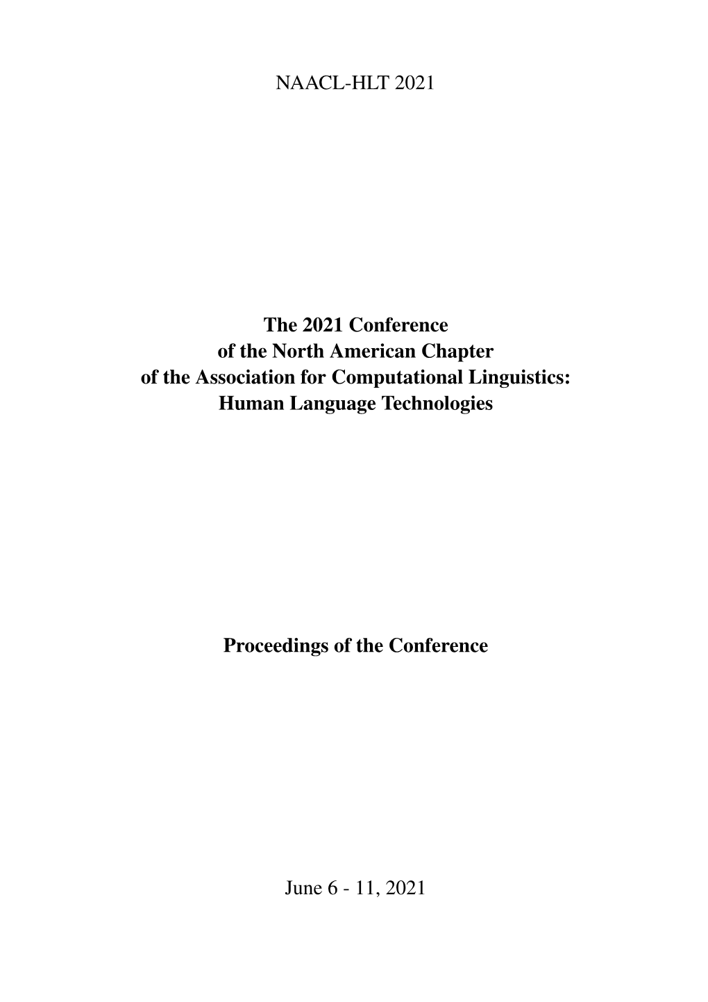 Proceedings of the 2021 Conference of the North American Chapter Of
