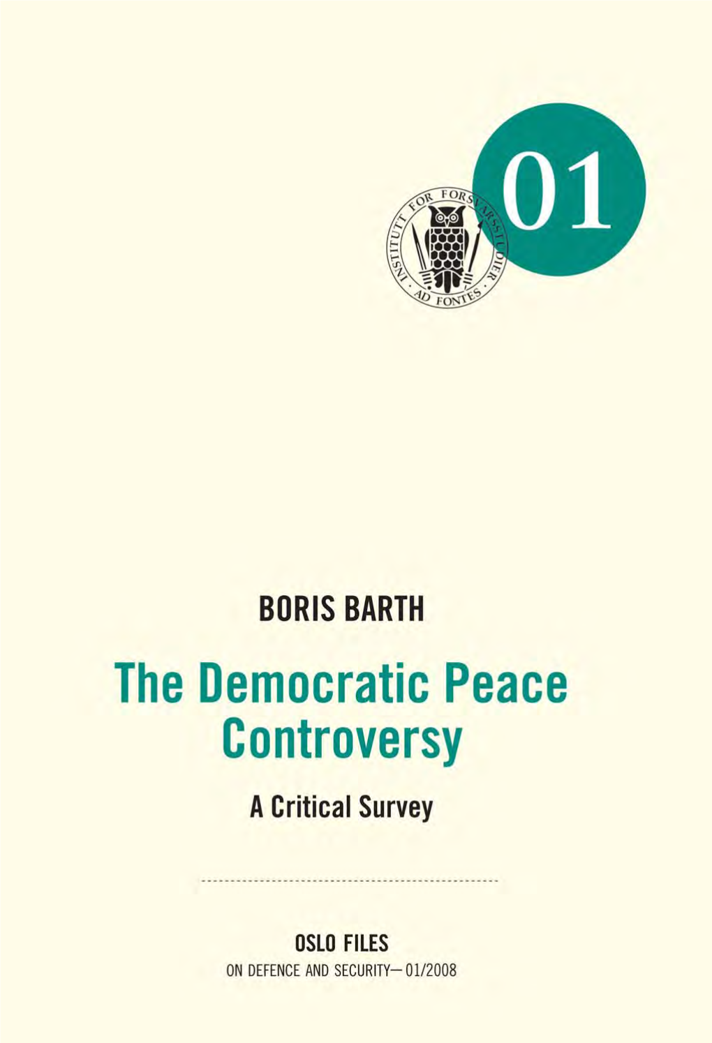 The Democratic Peace Controversy