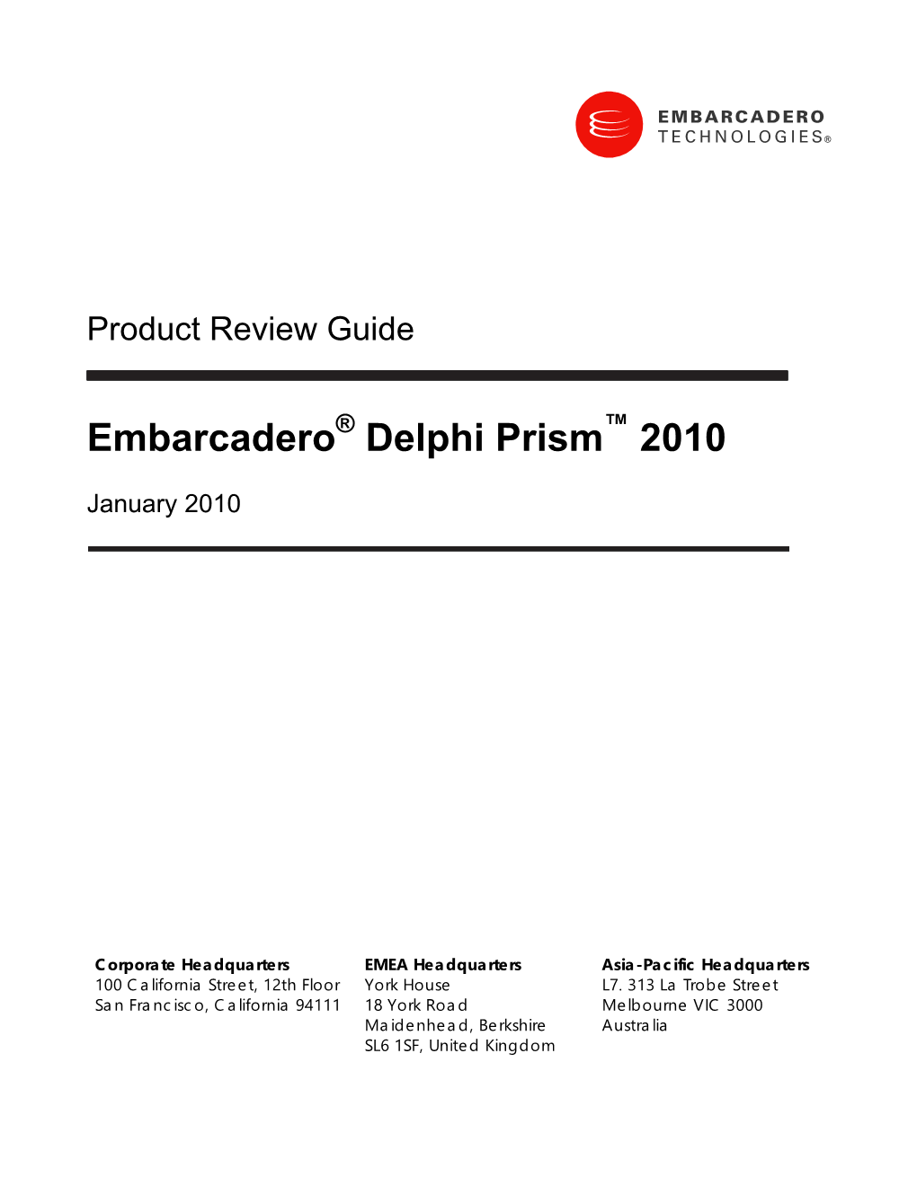 Embarcadero Delphi Prism™ 2010 Review Guide