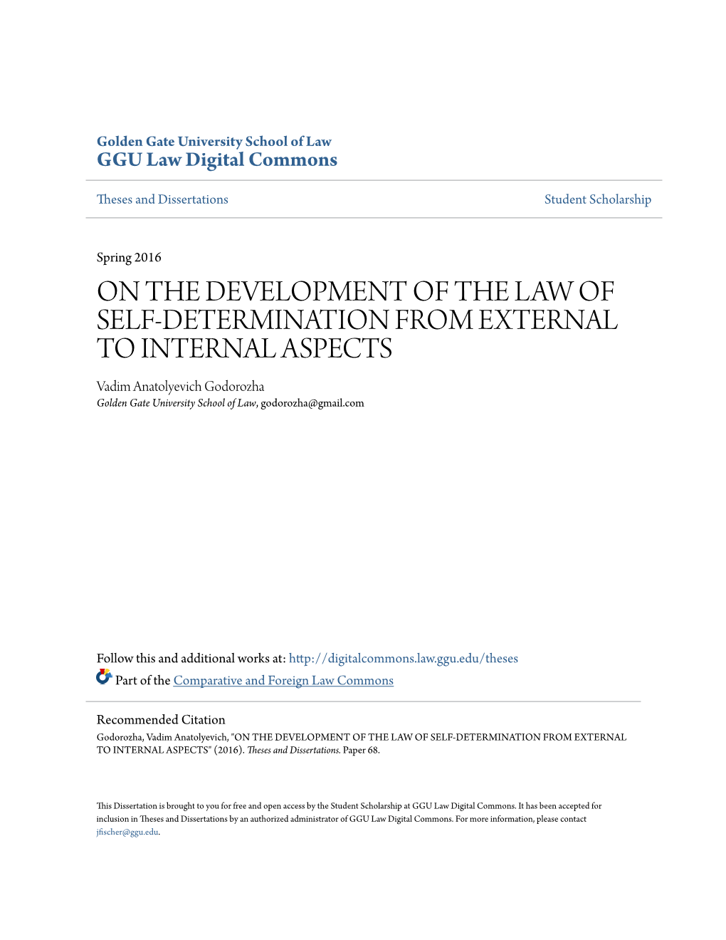 On the Development of the Law of Self-Determination from External To