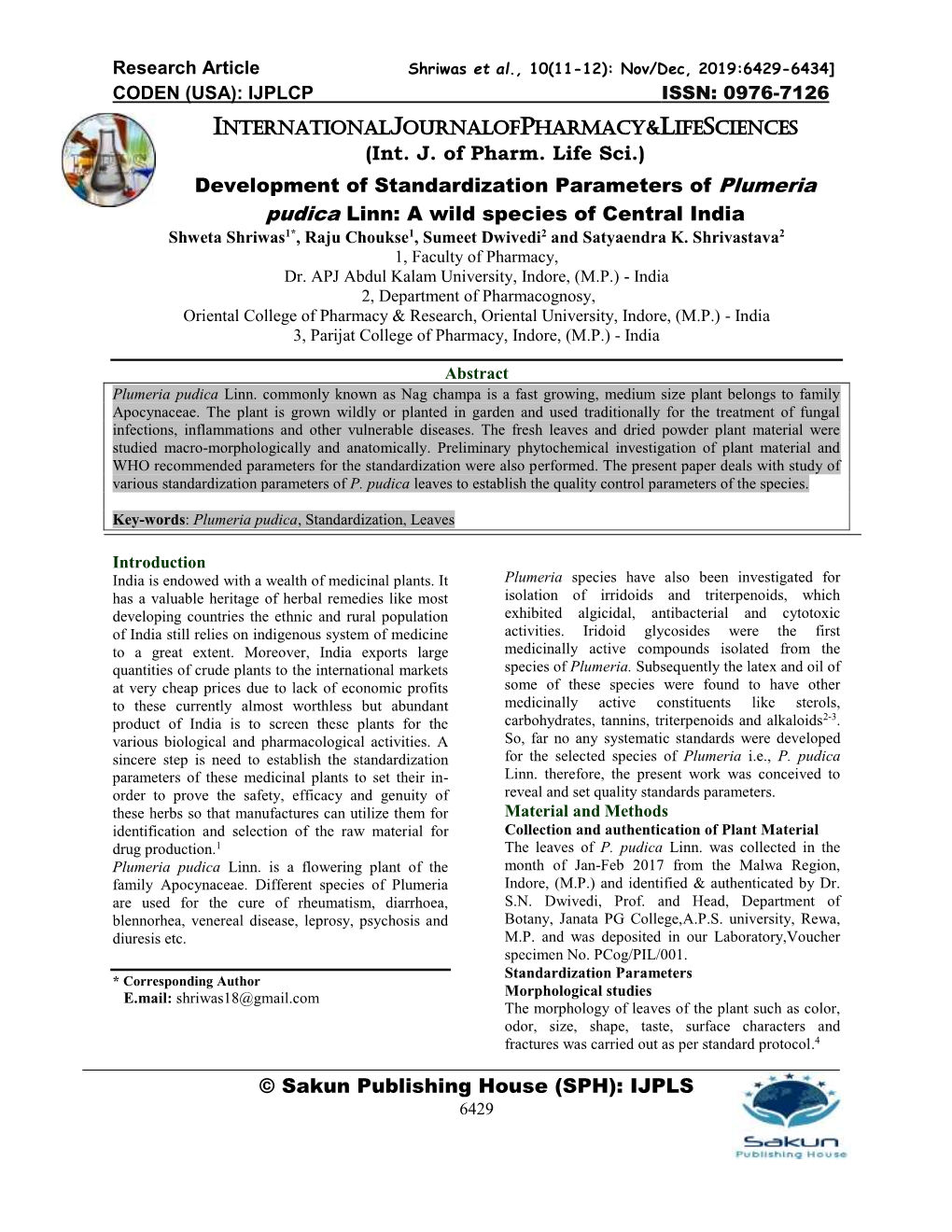 Gnosy, Oriental College of Pharmacy & Research, Oriental University, Indore, (M.P.) - India 3, Parijat College of Pharmacy, Indore, (M.P.) - India