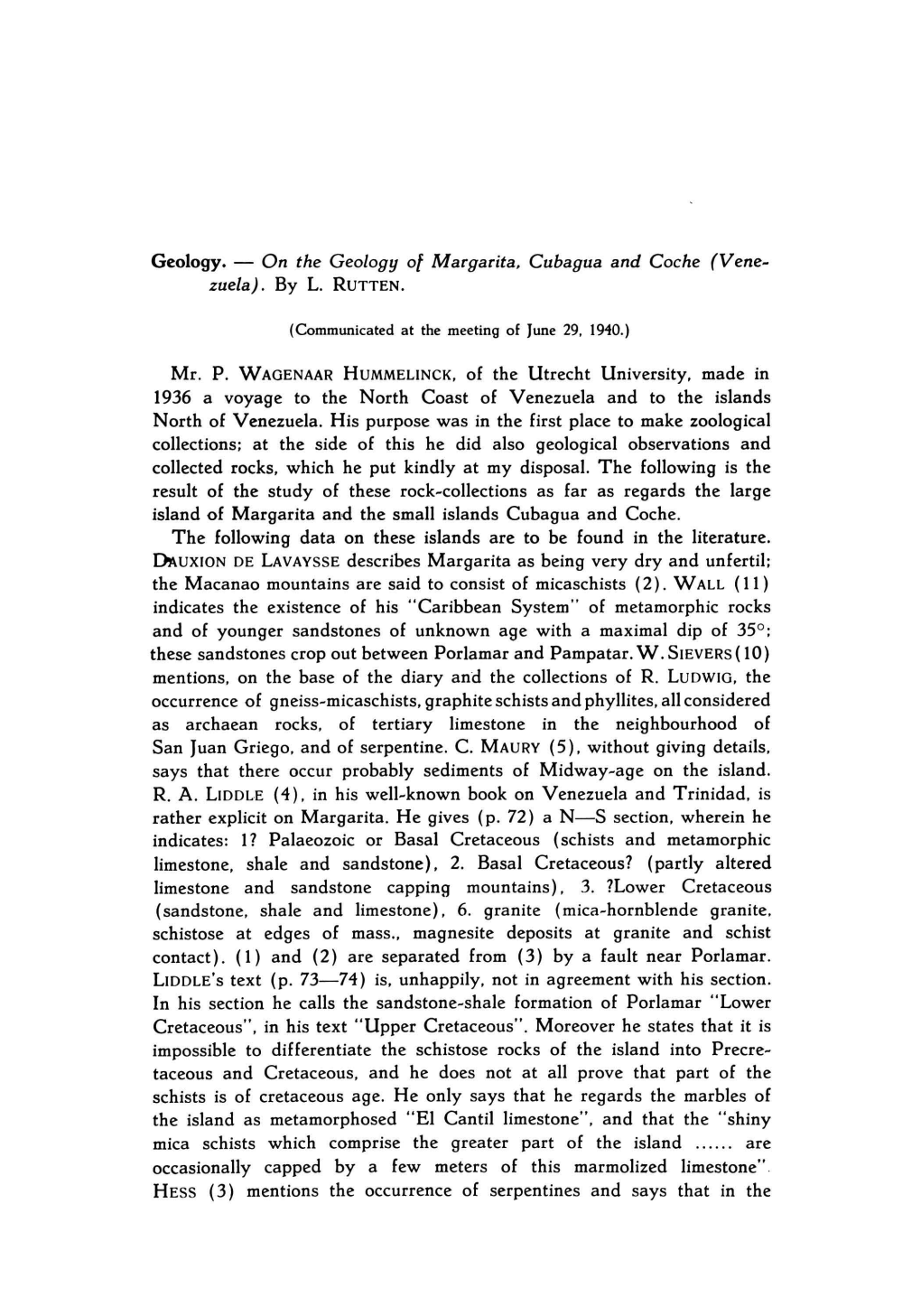 On the Geology of Margarita, Cubagua and Coche (Venezuela)