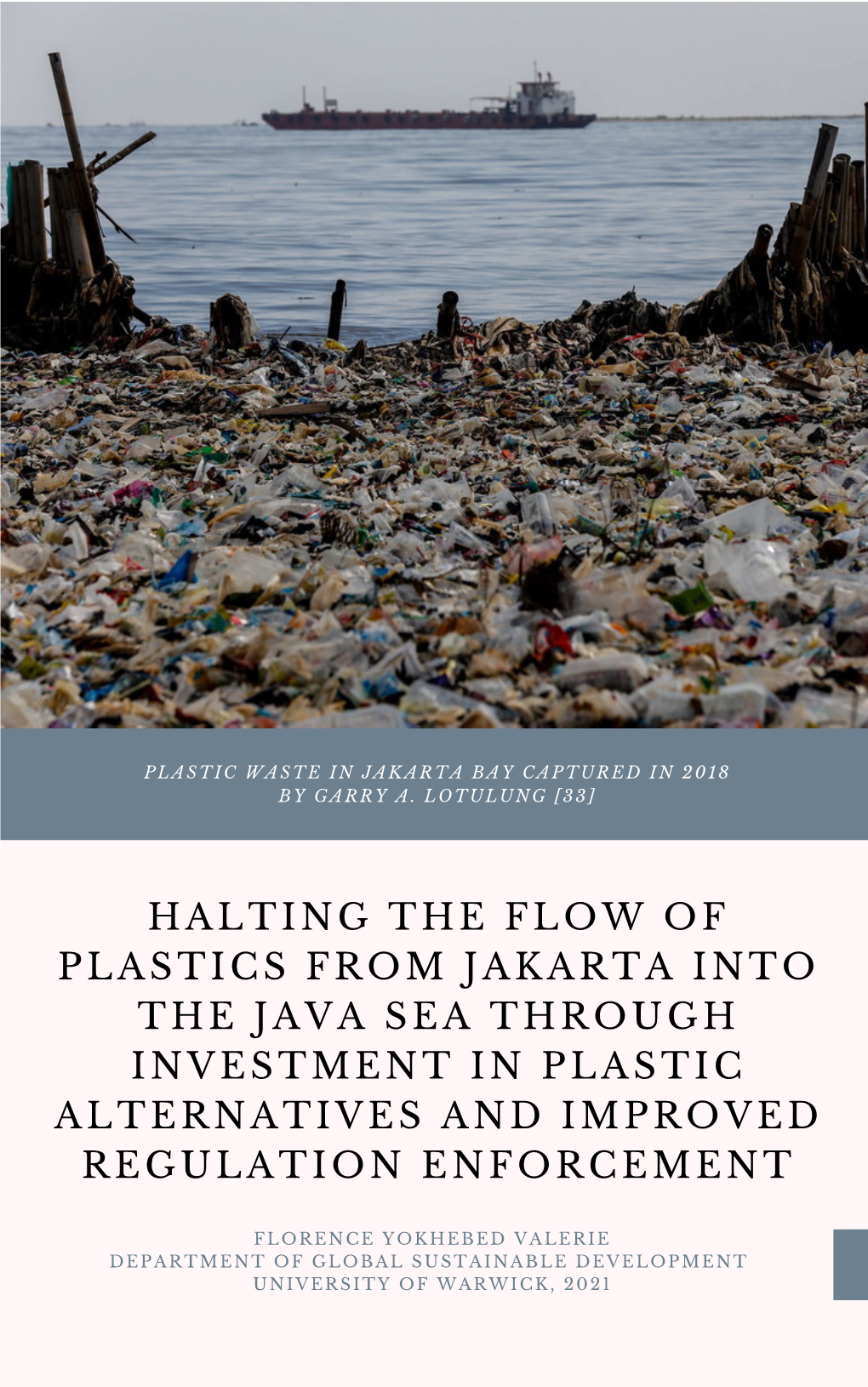 Halting the Flow of Plastics from Jakarta Into the Java