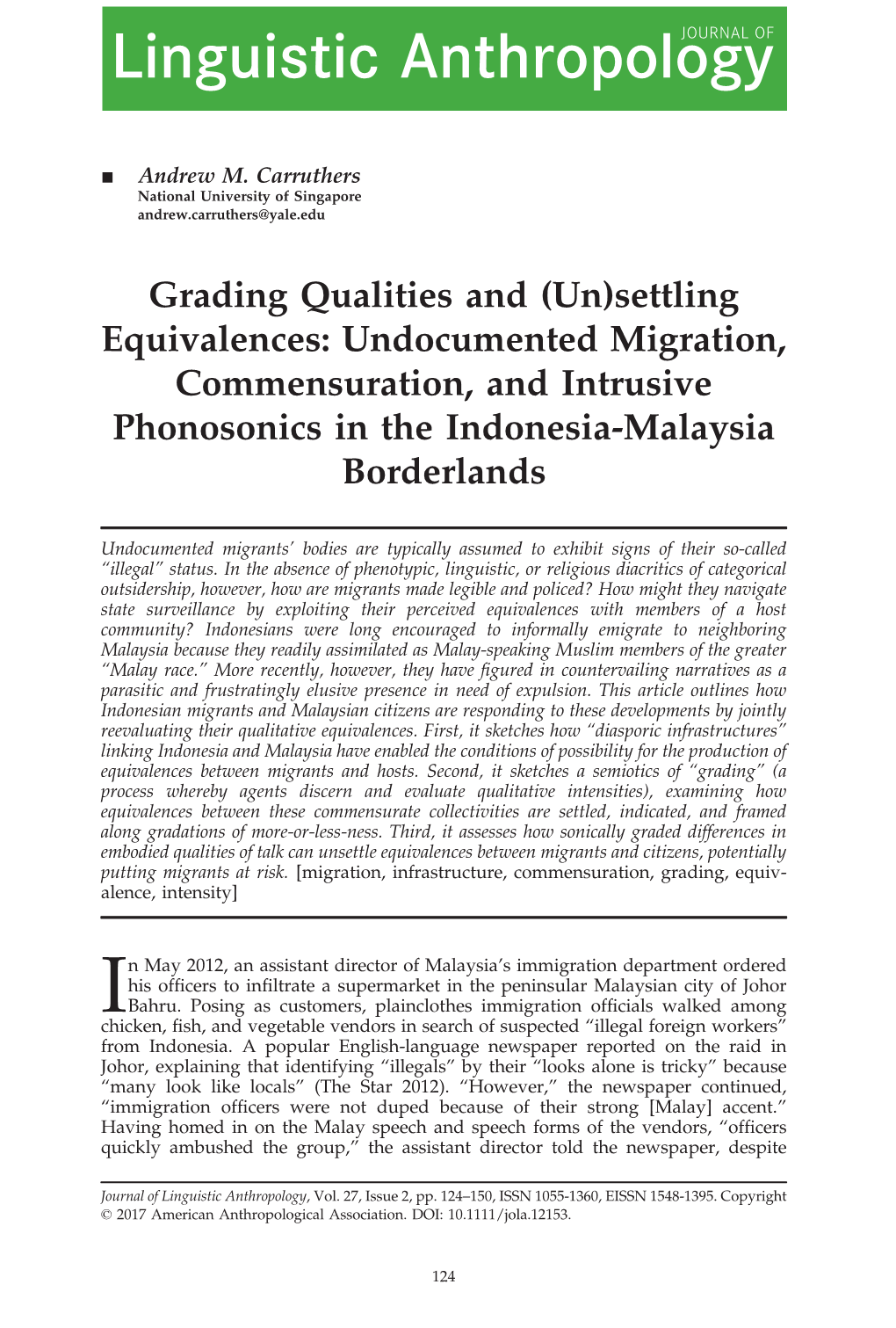 Grading Qualities and (Un)Settling Equivalences: Undocumented Migration, Commensuration, and Intrusive Phonosonics in the Indonesia-Malaysia Borderlands