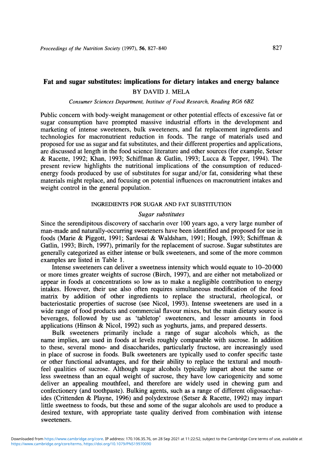 Fat and Sugar Substitutes: Implications for Dietary Intakes and Energy Balance by DAVID J