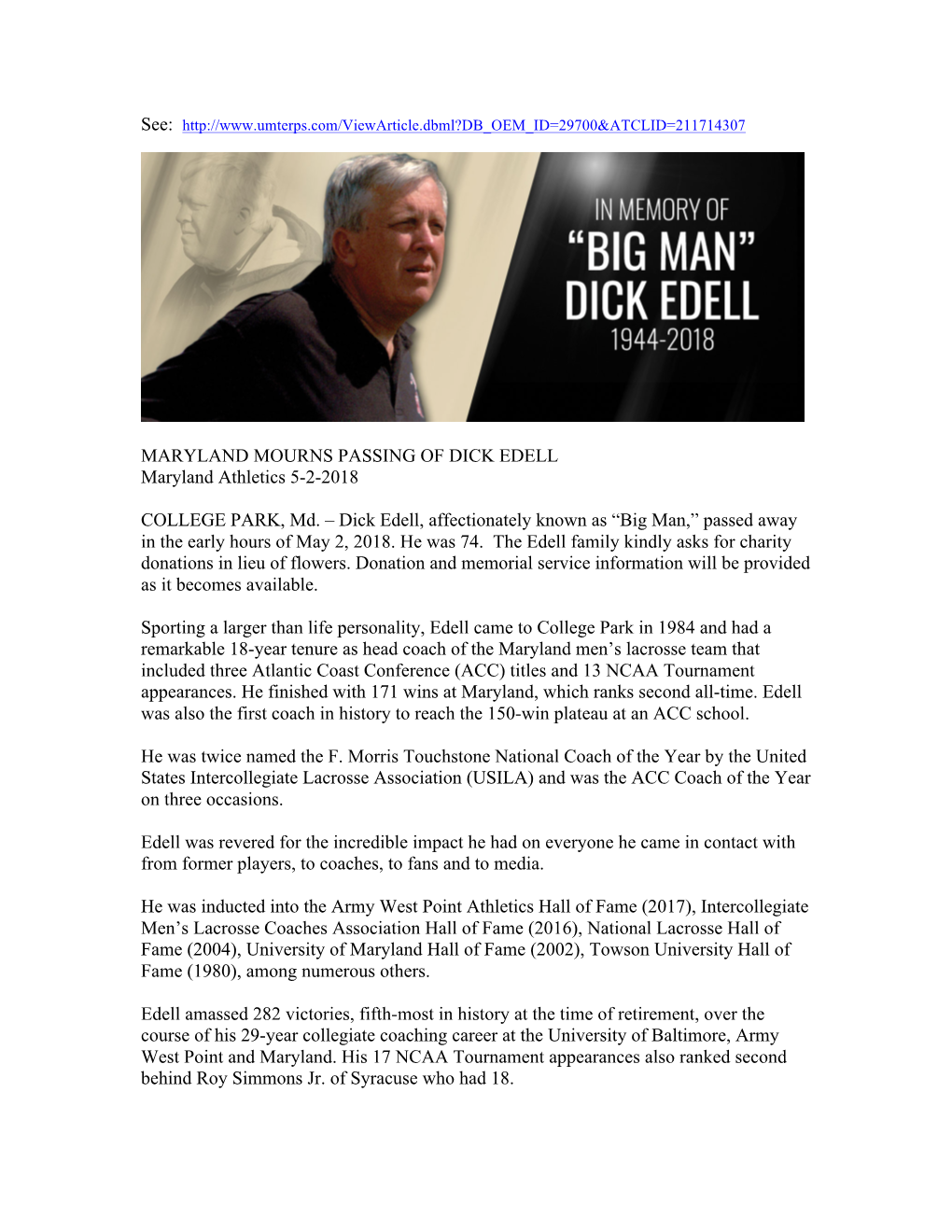 Dick Edell, Affectionately Known As “Big Man,” Passed Away in the Early Hours of May 2, 2018
