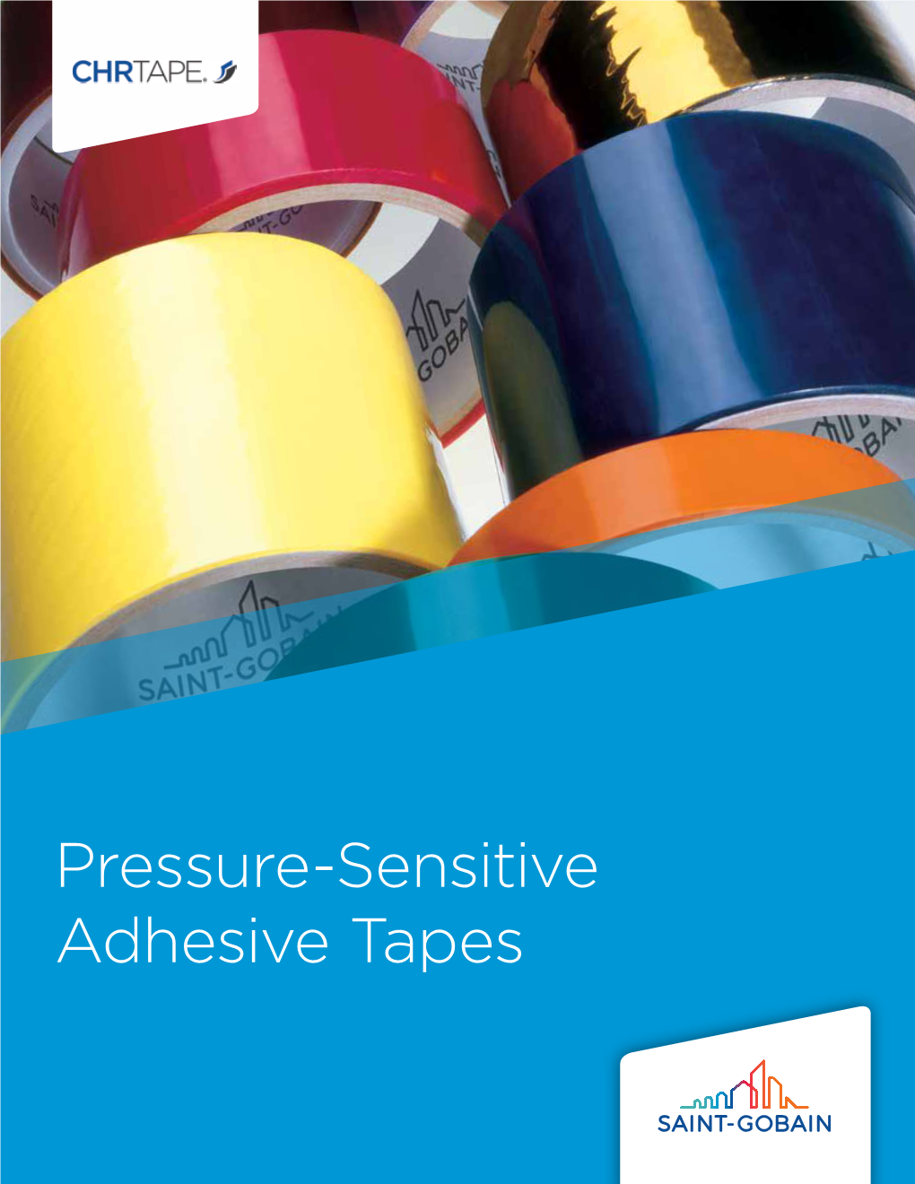 Saint-Gobain CHR® Pressure-Sensitive Adhesive Tape Brochure (At Curbell Plastics)