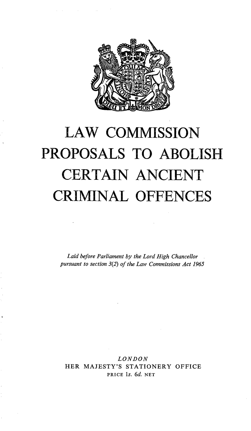 Law Cq Proposals to Abolish Tain Ancient Criminal