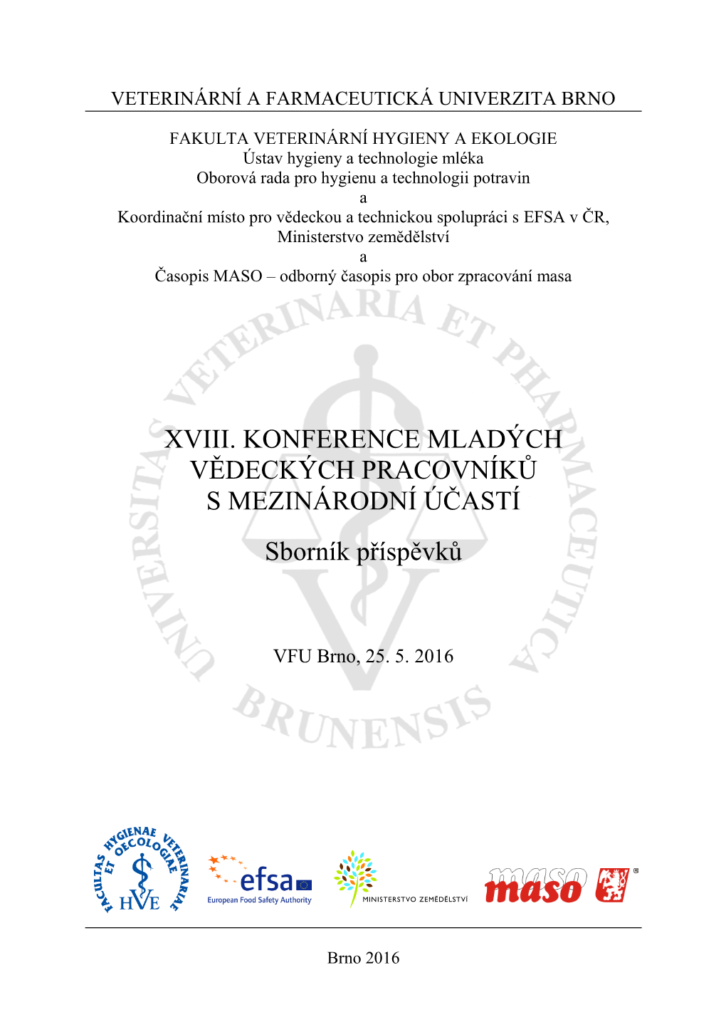 Veterinární a Farmaceutická Univerzita Brno