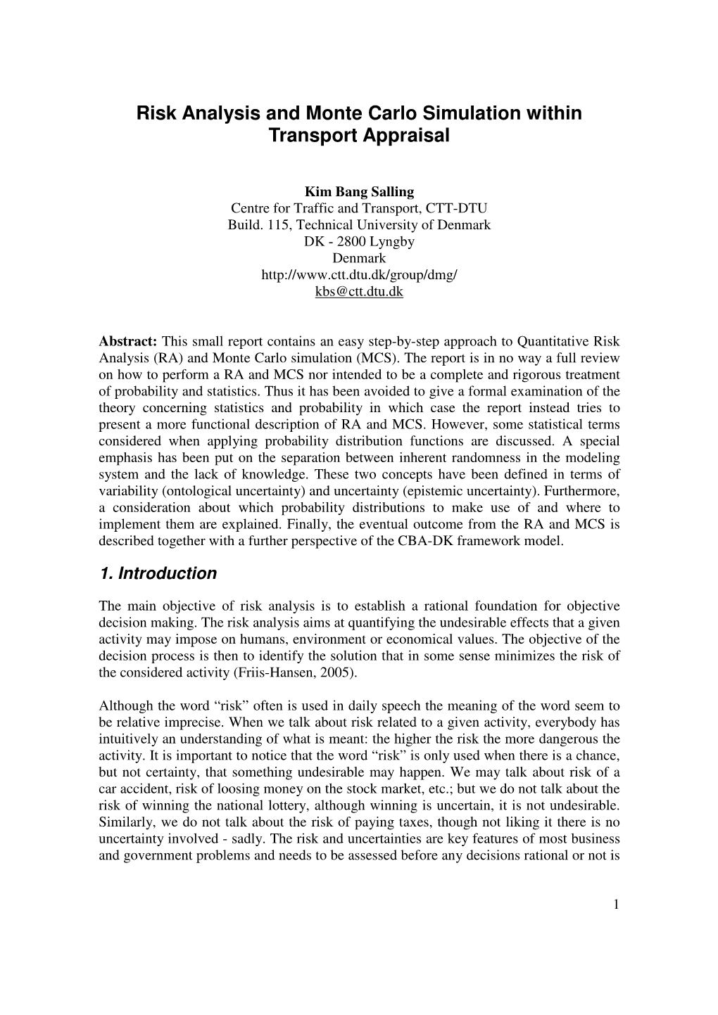 Risk Analysis and Monte Carlo Simulation Within Transport Appraisal