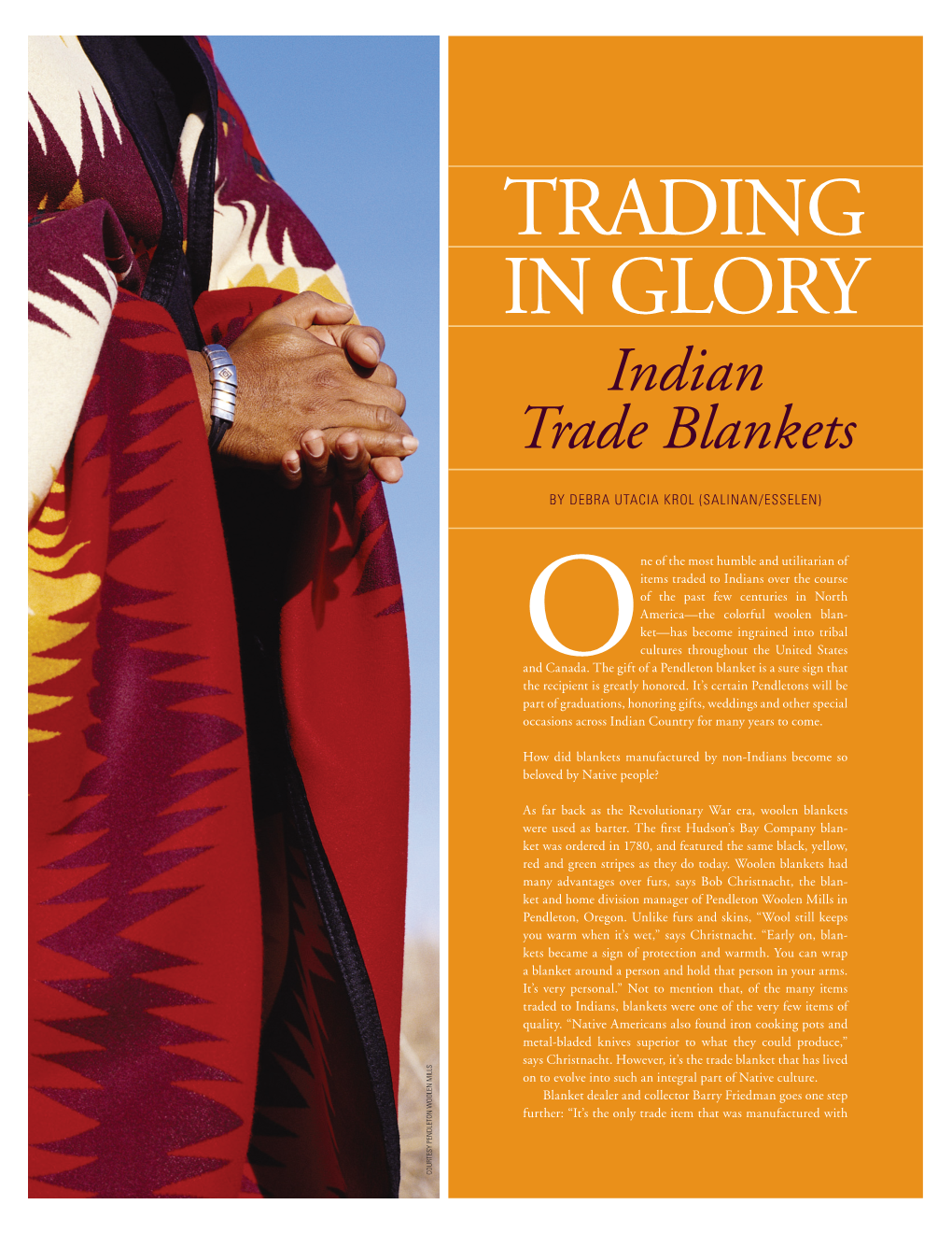 TRADING in GLORY Indian Trade Blankets