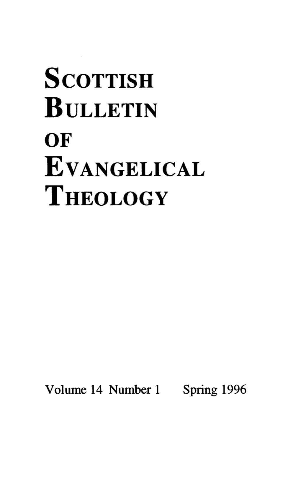 Scottish Bulletin of Evangelical THEOLOGY