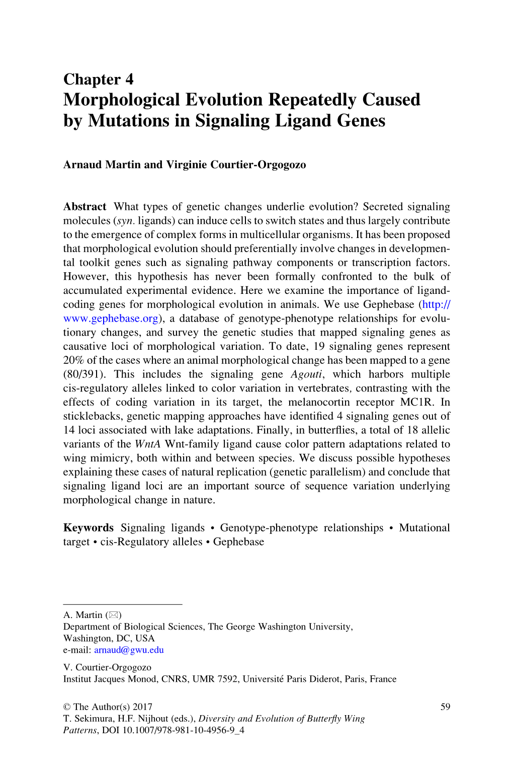 Morphological Evolution Repeatedly Caused by Mutations in Signaling Ligand Genes