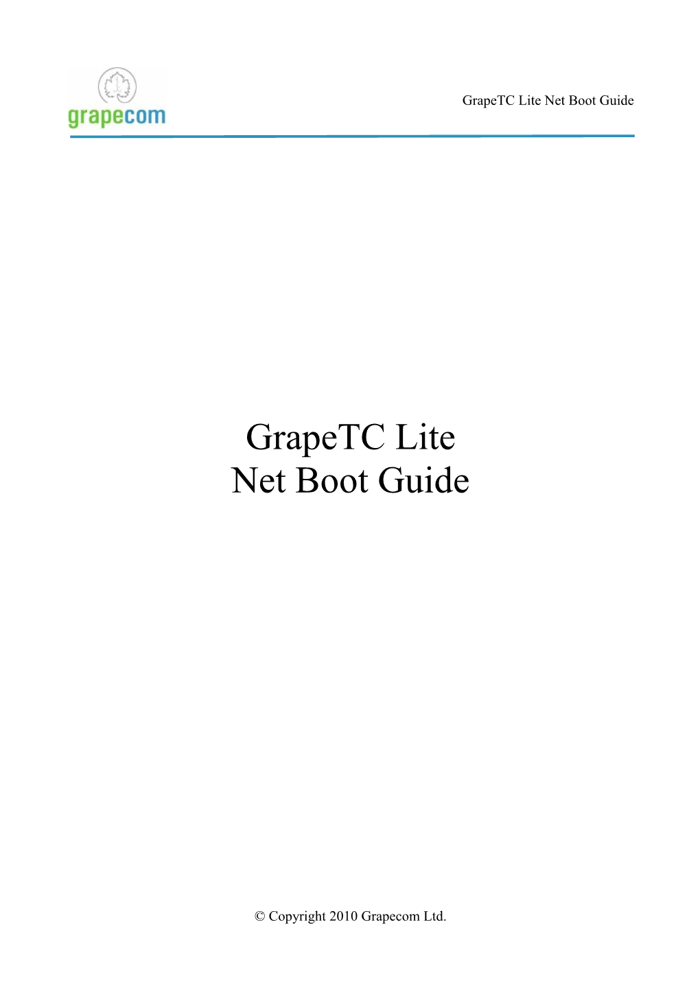 Grapetc Lite Installation Guide