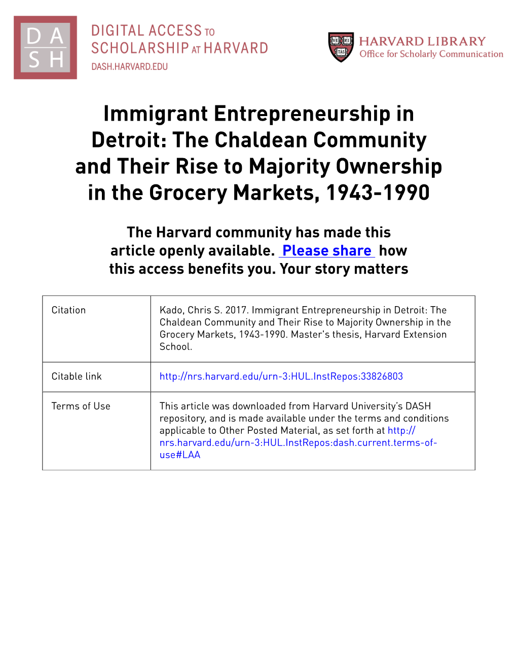 Immigrant Entrepreneurship in Detroit: the Chaldean Community and Their Rise to Majority Ownership in the Grocery Markets, 1943-1990