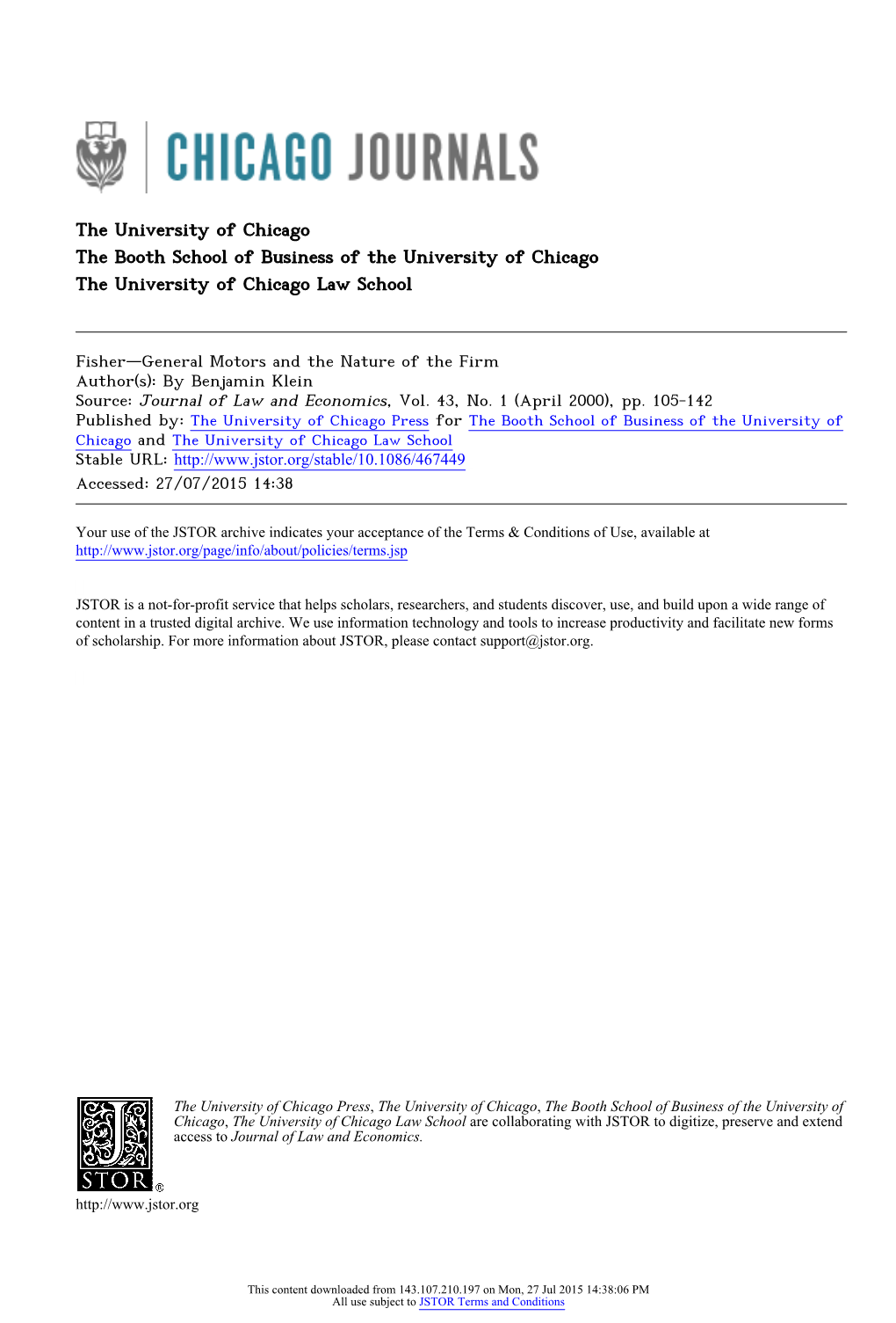 Fisher—General Motors and the Nature of the Firm Author(S): by Benjamin Klein Source: Journal of Law and Economics, Vol