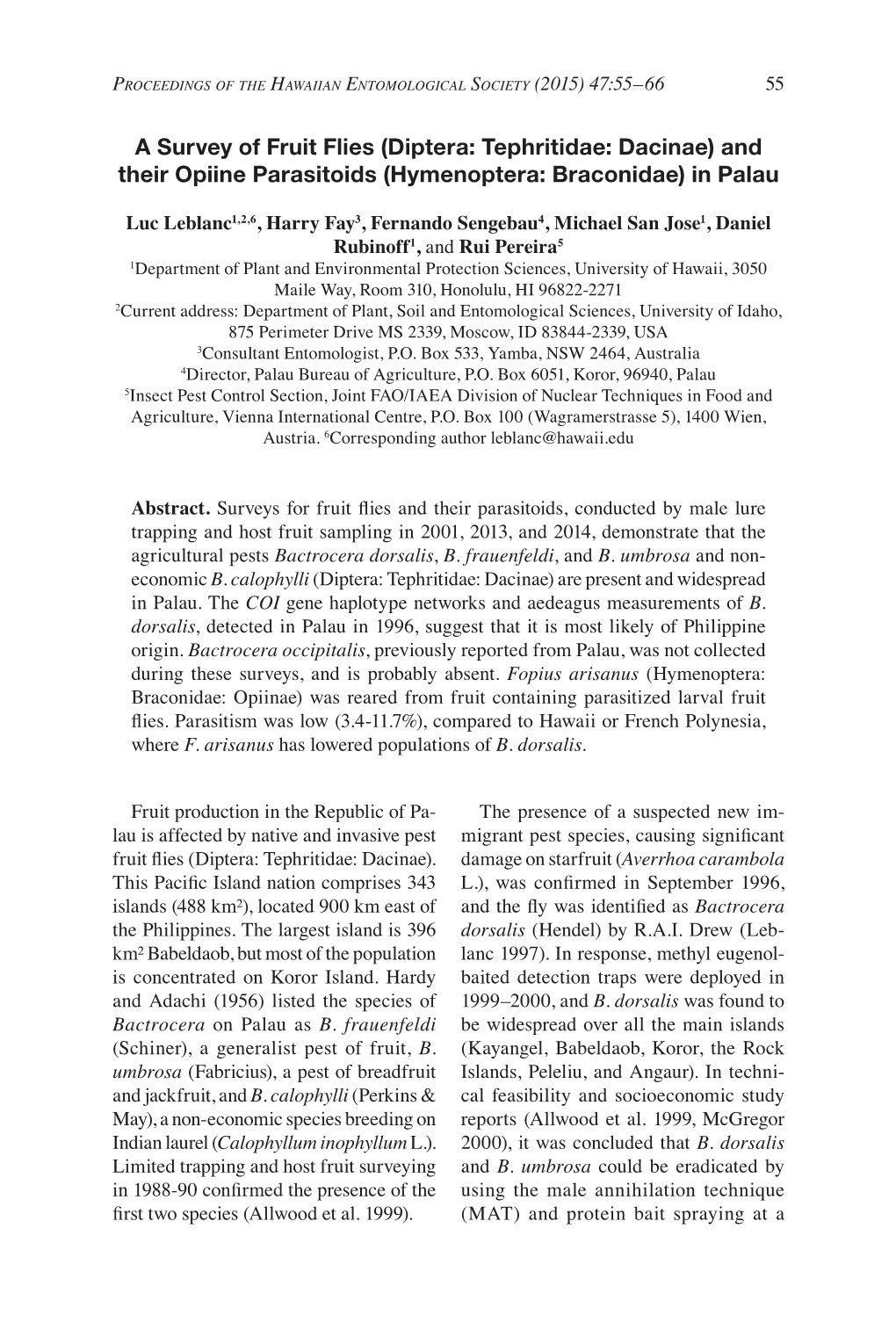 A Survey of Fruit Flies (Diptera: Tephritidae: Dacinae) and Their Opiine Parasitoids (Hymenoptera: Braconidae) in Palau