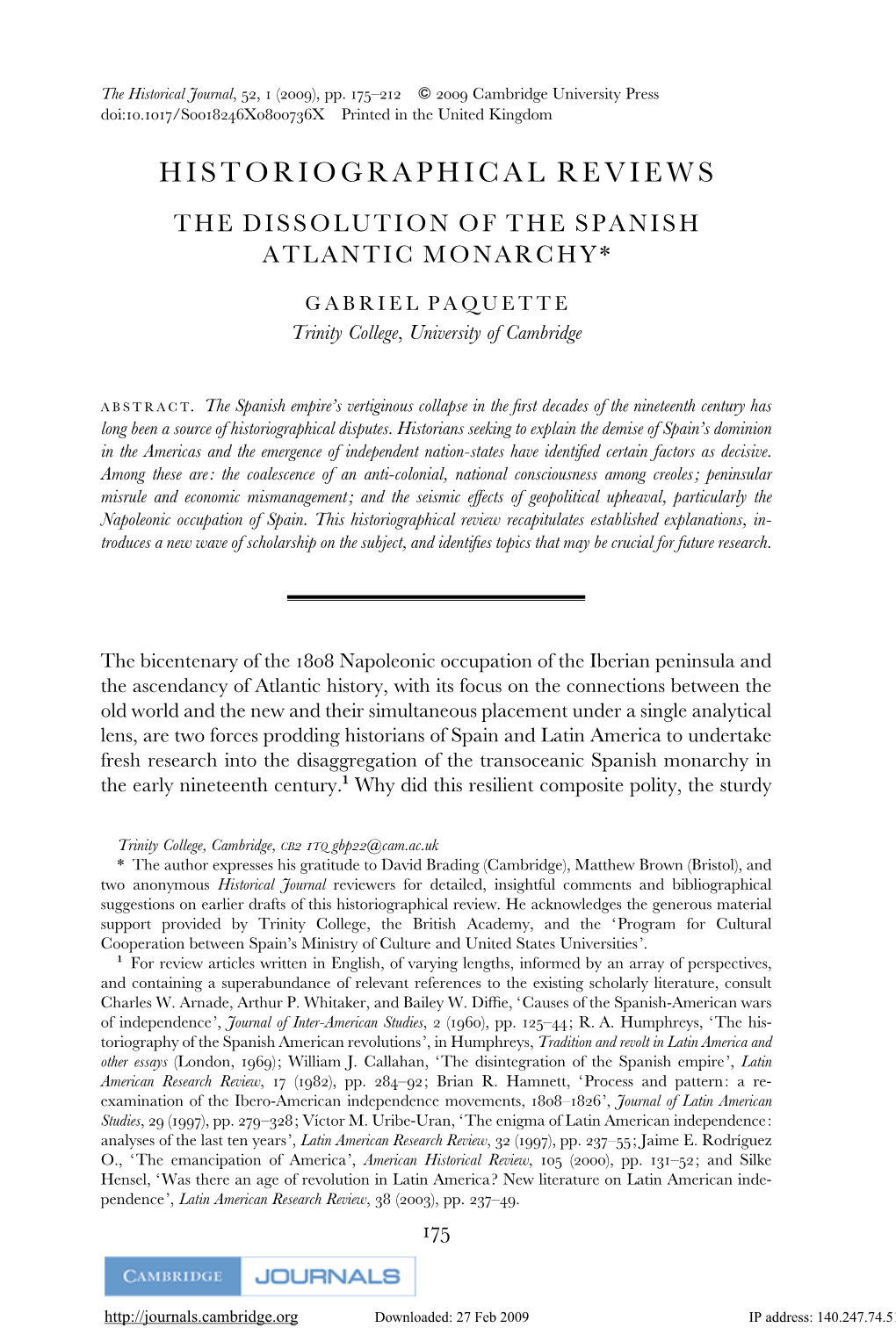 The Dissolution of the Spanish Atlantic Monarchy*