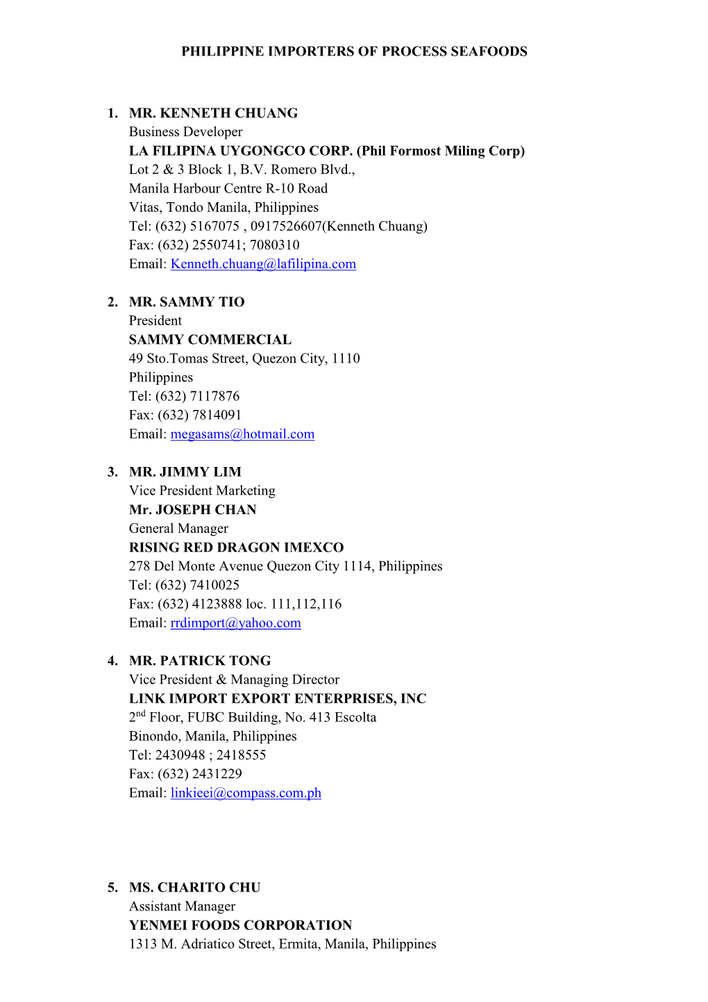 Philippine Importers of Process Seafoods 1