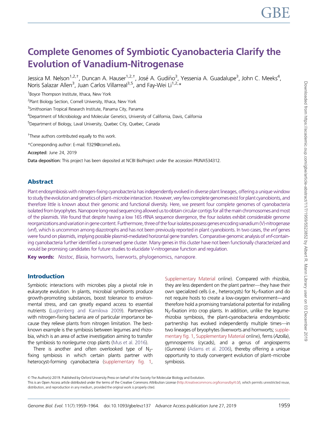 Complete Genomes of Symbiotic Cyanobacteria Clarify the Evolution of Vanadium-Nitrogenase 1,2,† 1,2,†  ~ 3 3 4 Jessica M